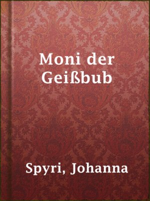 cover image of Moni der Geißbub